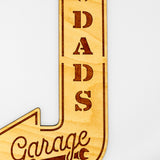 Dad's Garage Arrow Sign