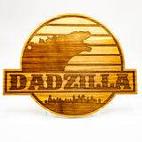 Dadzilla Engraved Sign