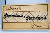 Grandma & Grandpa's House Sign